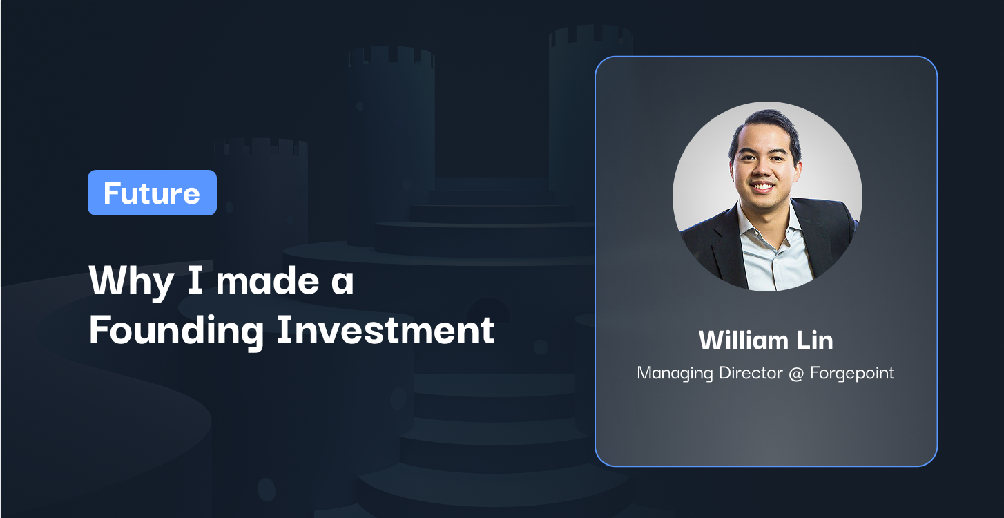 Why I made a Founding Investment