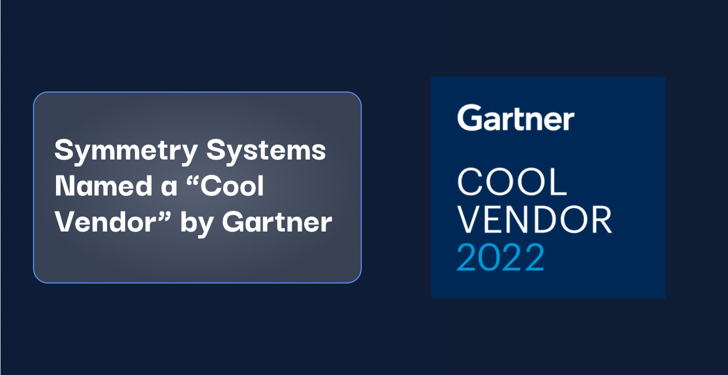 press-release-symmetry-systems-named-a-cool-vendor-by-gartner