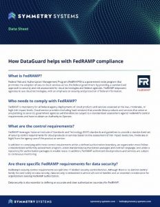 Symmetry Systems Resources How DataGuard helps with FedRAMP compliance