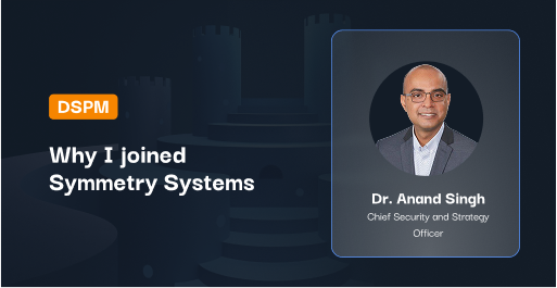 Why I joined Symmetry Systems