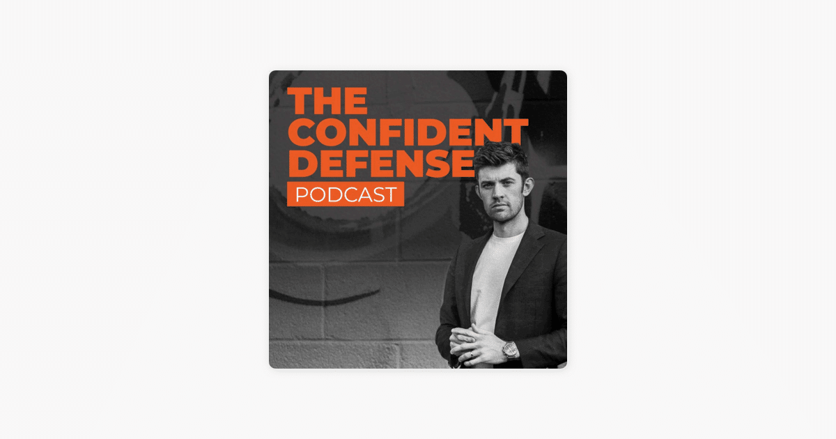 The Confident Defense Podcast