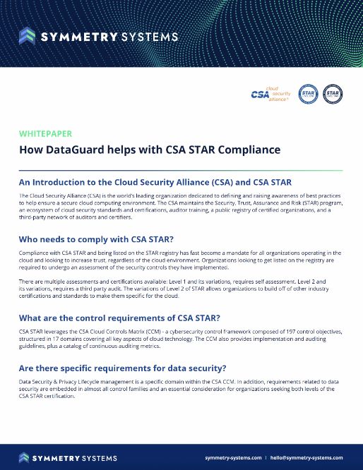 Symmetry Systems Resources How DataGuard helps with CSA STAR Compliance